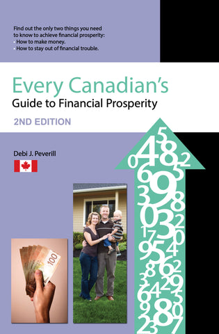Every Canadians Guide to Financial Prosperity: Electronic Book (KINDLE)